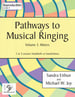 Pathways to Musical Ringing, Vol. 3 - Meters